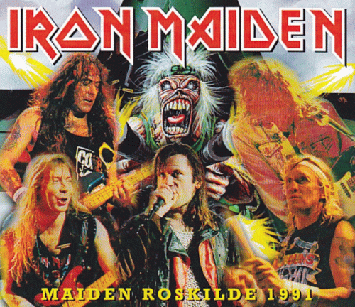 Iron Maiden (UK-1) : Maiden Roskilde 1991